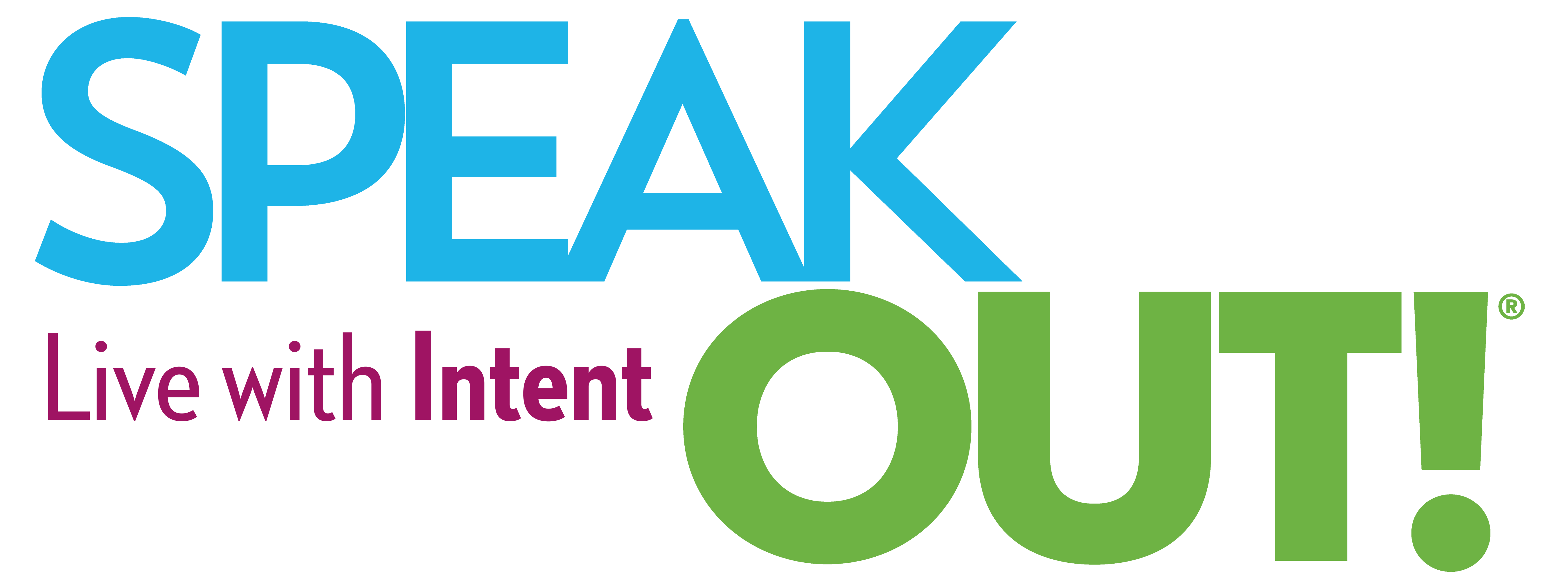 Speak Out! Live with Intent